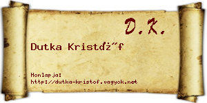 Dutka Kristóf névjegykártya